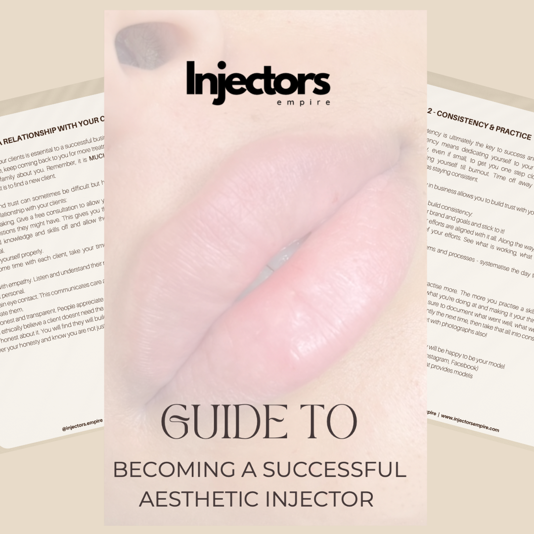 Guide to Becoming a Successful Aesthetic Injector