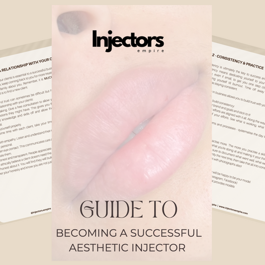 Guide to Becoming a Successful Aesthetic Injector